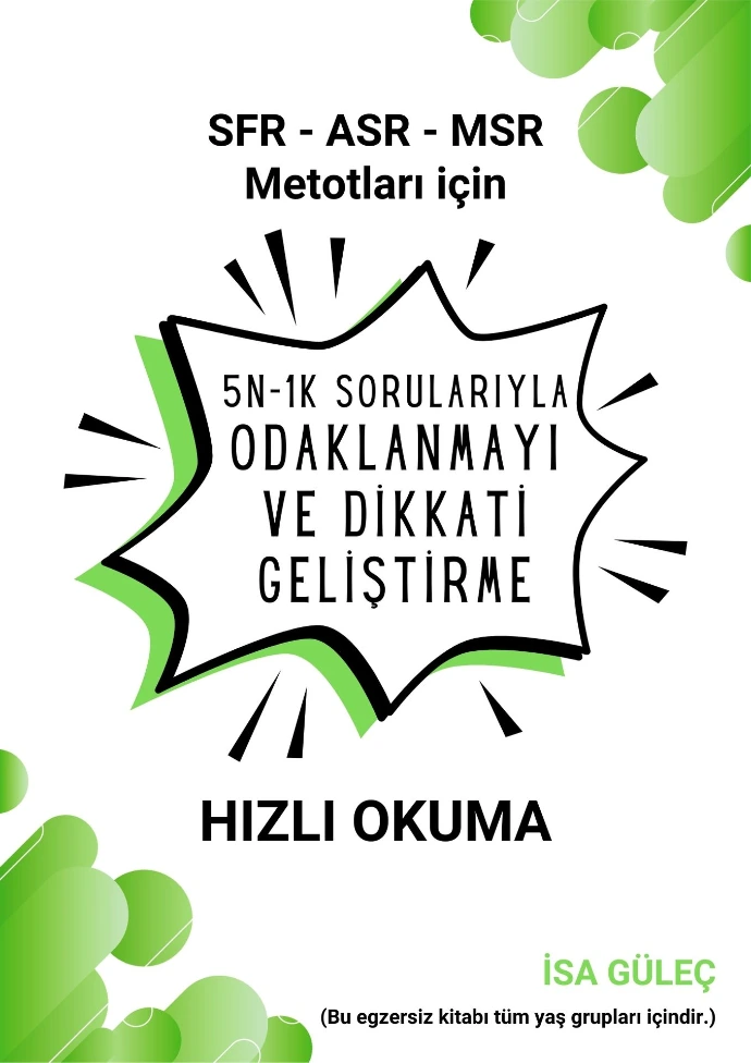 5N1K Sorularıyla Odaklanmayı ve Dikkati Geliştirme Kitabı