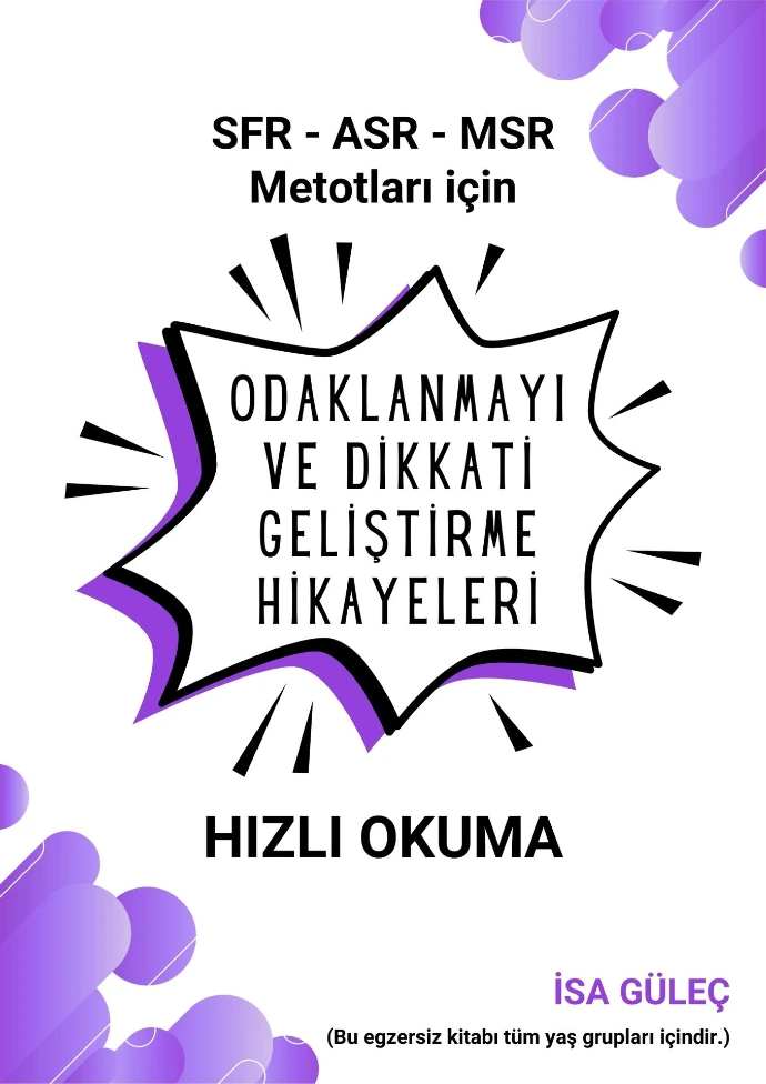 SFR – ASR – MSR için Odaklanmayı ve Dikkati Geliştirme Hikayeleri